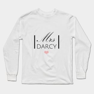 Mrs Darcy Long Sleeve T-Shirt